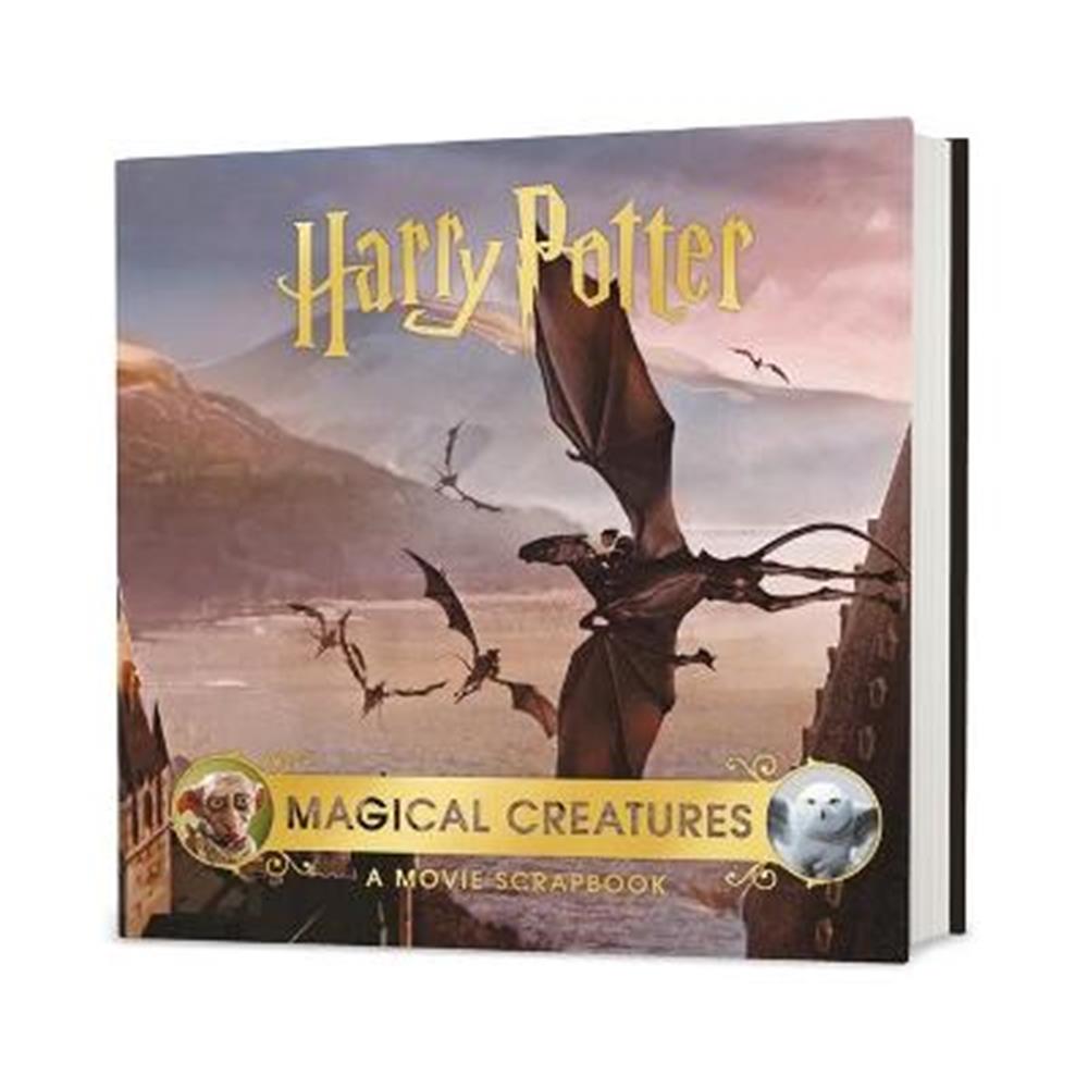 Harry Potter - Magical Creatures: A Movie Scrapbook (Hardback) - Warner Bros.